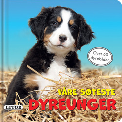 PEKEBOK VÅRE SØTESTE DYREUNGER